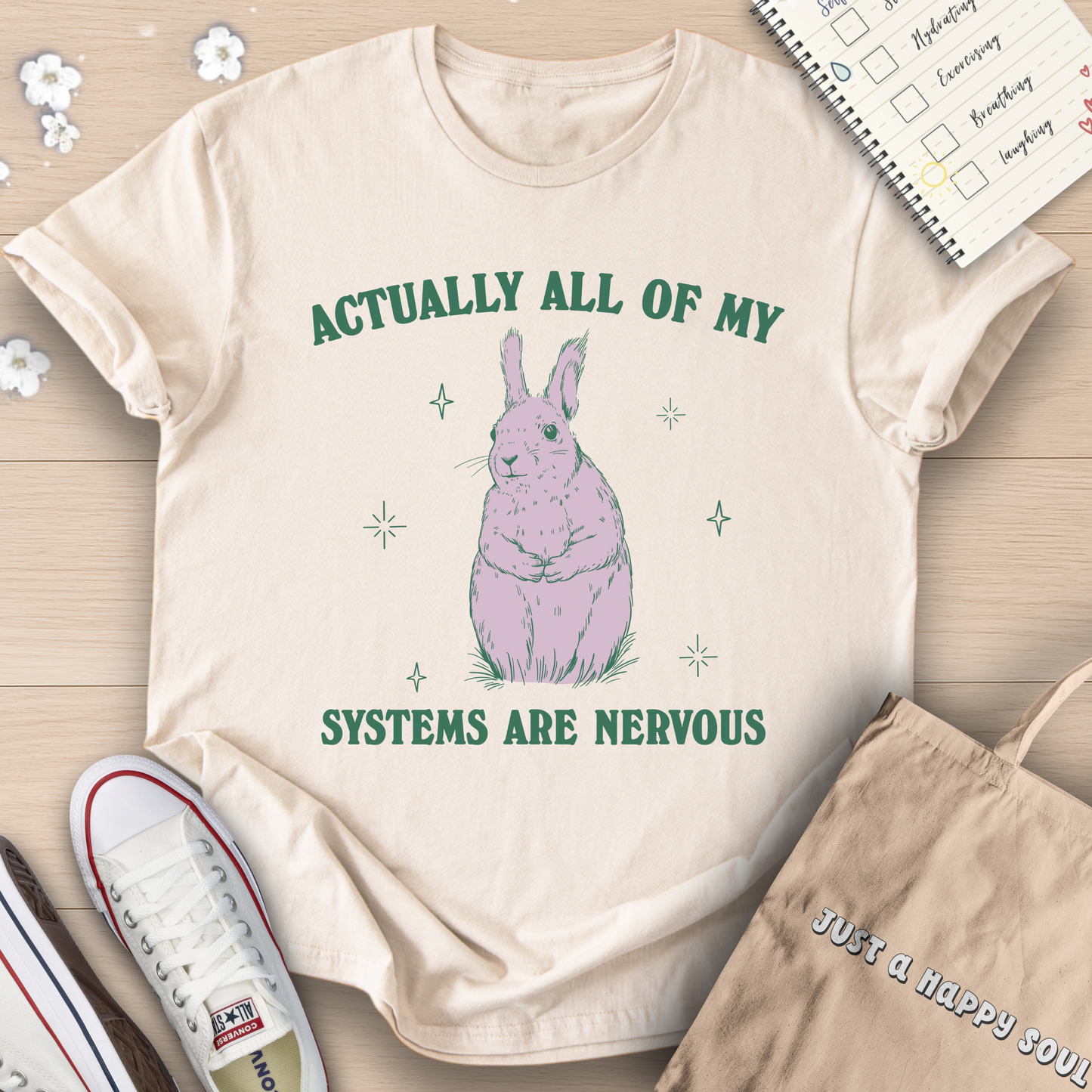 Actually All Of My Systems Are Nervous T-Shirt