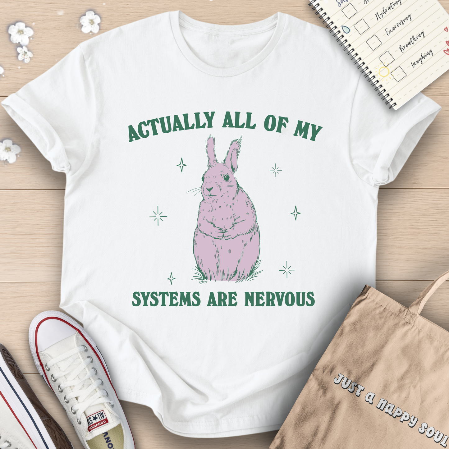 Actually All Of My Systems Are Nervous T-Shirt