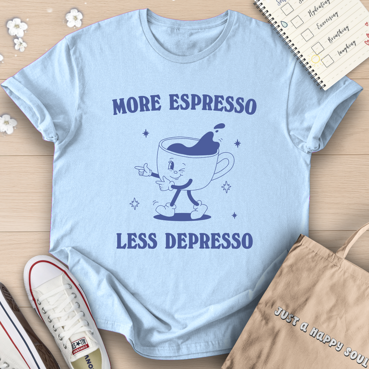 More Espresso Less Depresso T-Shirt