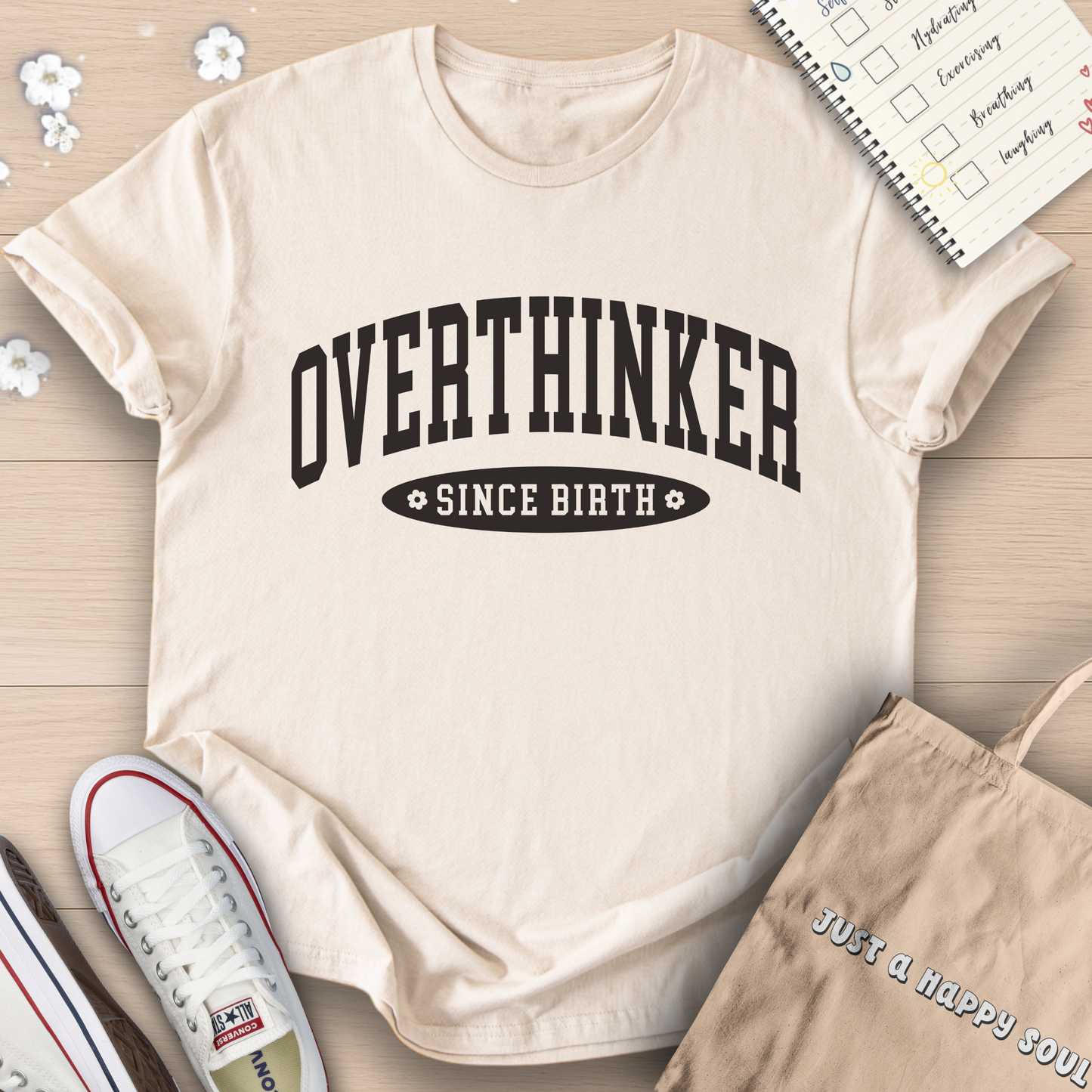 Overthinker Since Birth T-Shirt