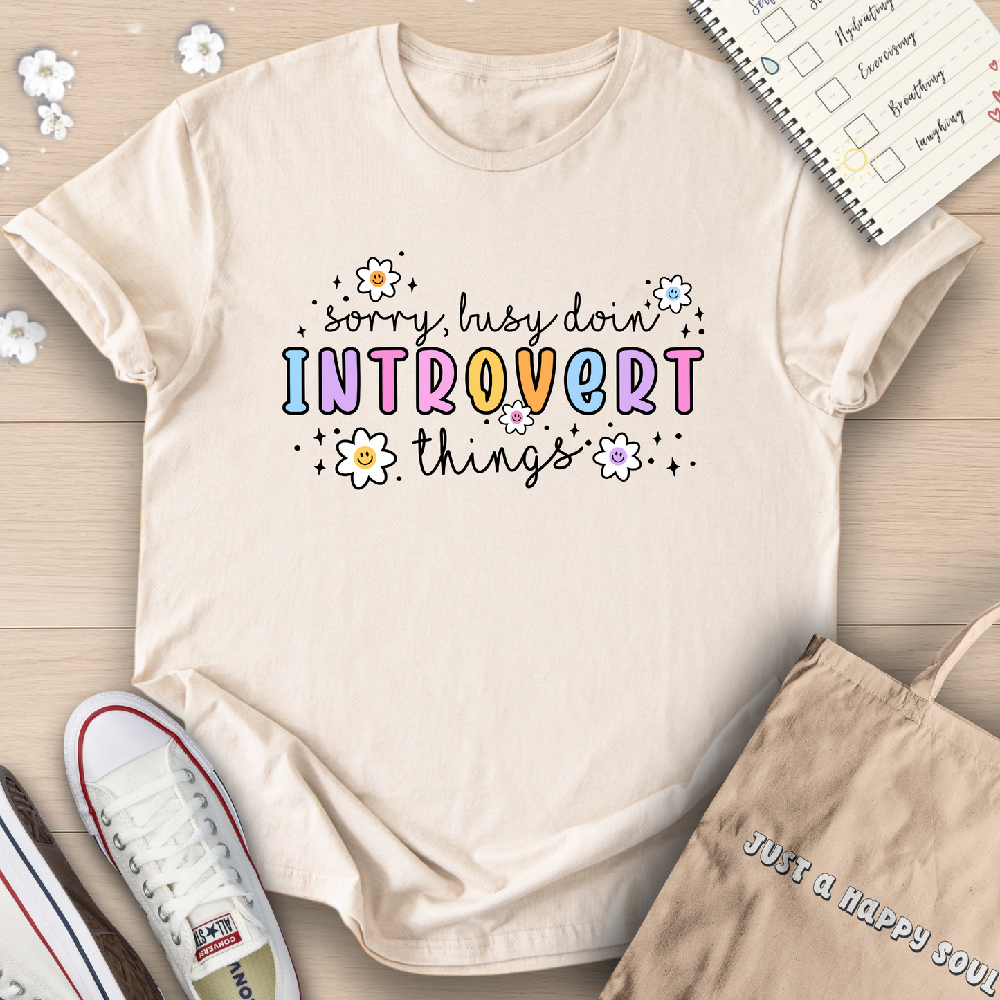 Sorry Busy Doin Introvert Things T-Shirt