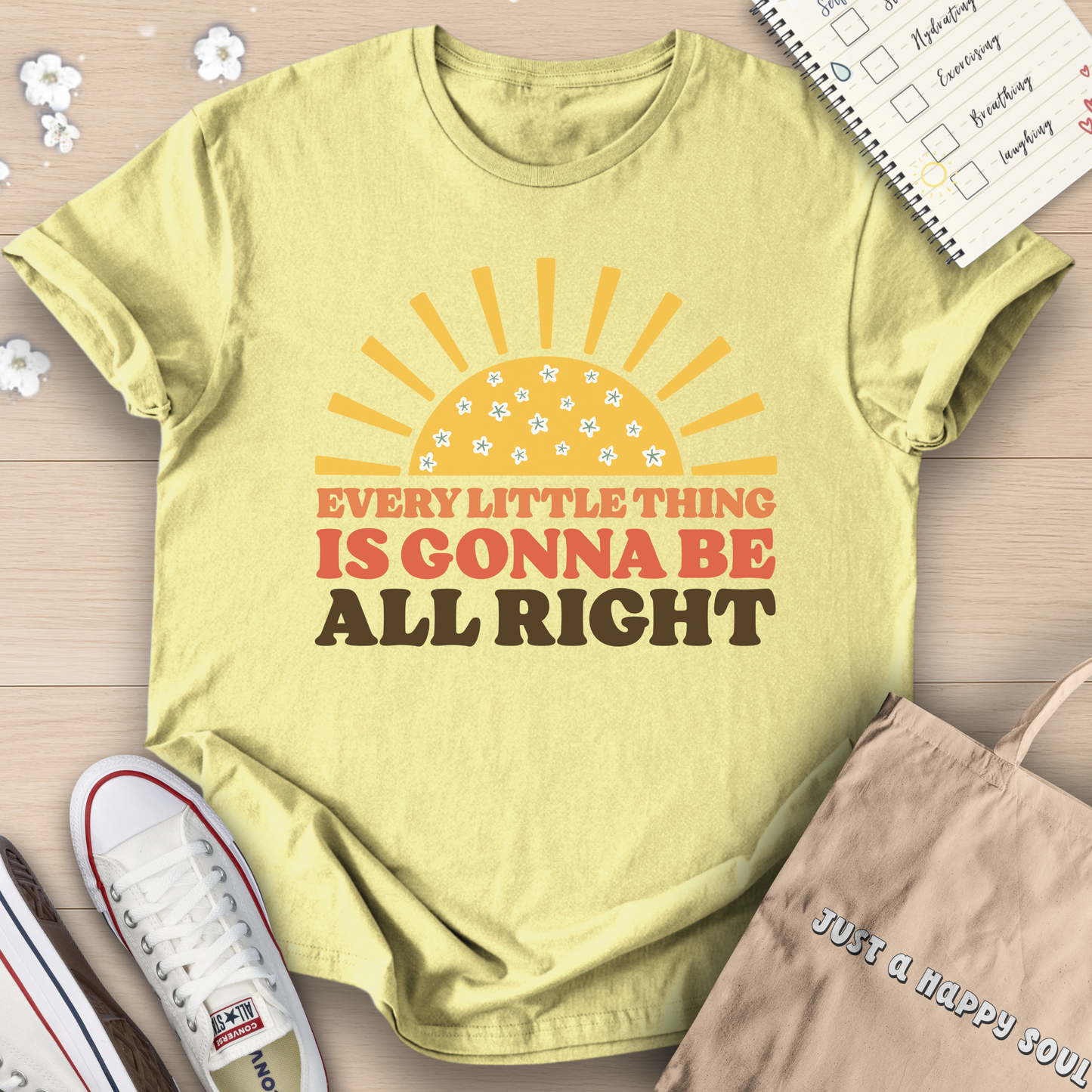 Every Little Thing Is Gonna Be All Right T-Shirt