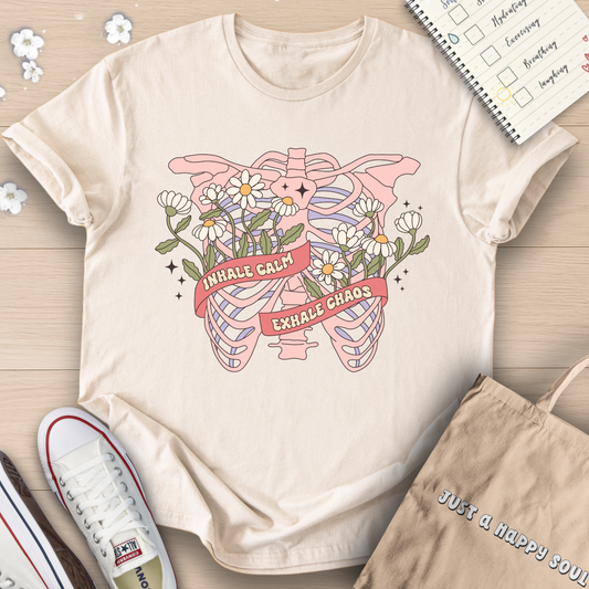 Inhale Calm, Exhale Chaos T-Shirt