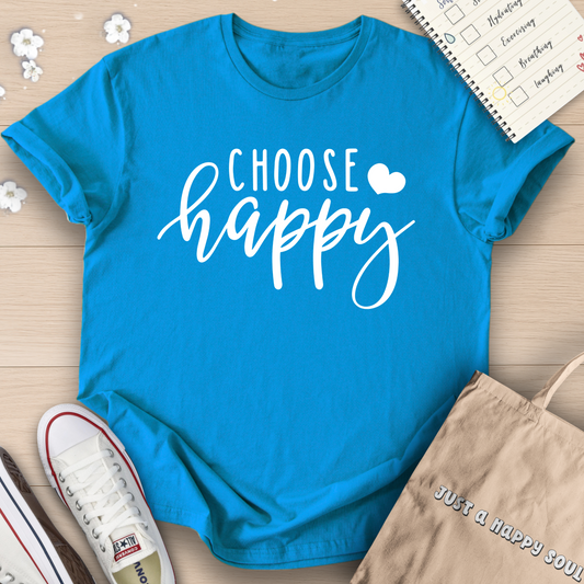 Choose Happy T-Shirt